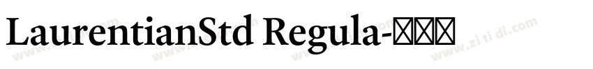 LaurentianStd Regula字体转换